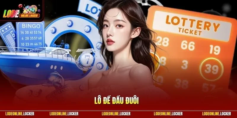 Lô đề đầu đuôi